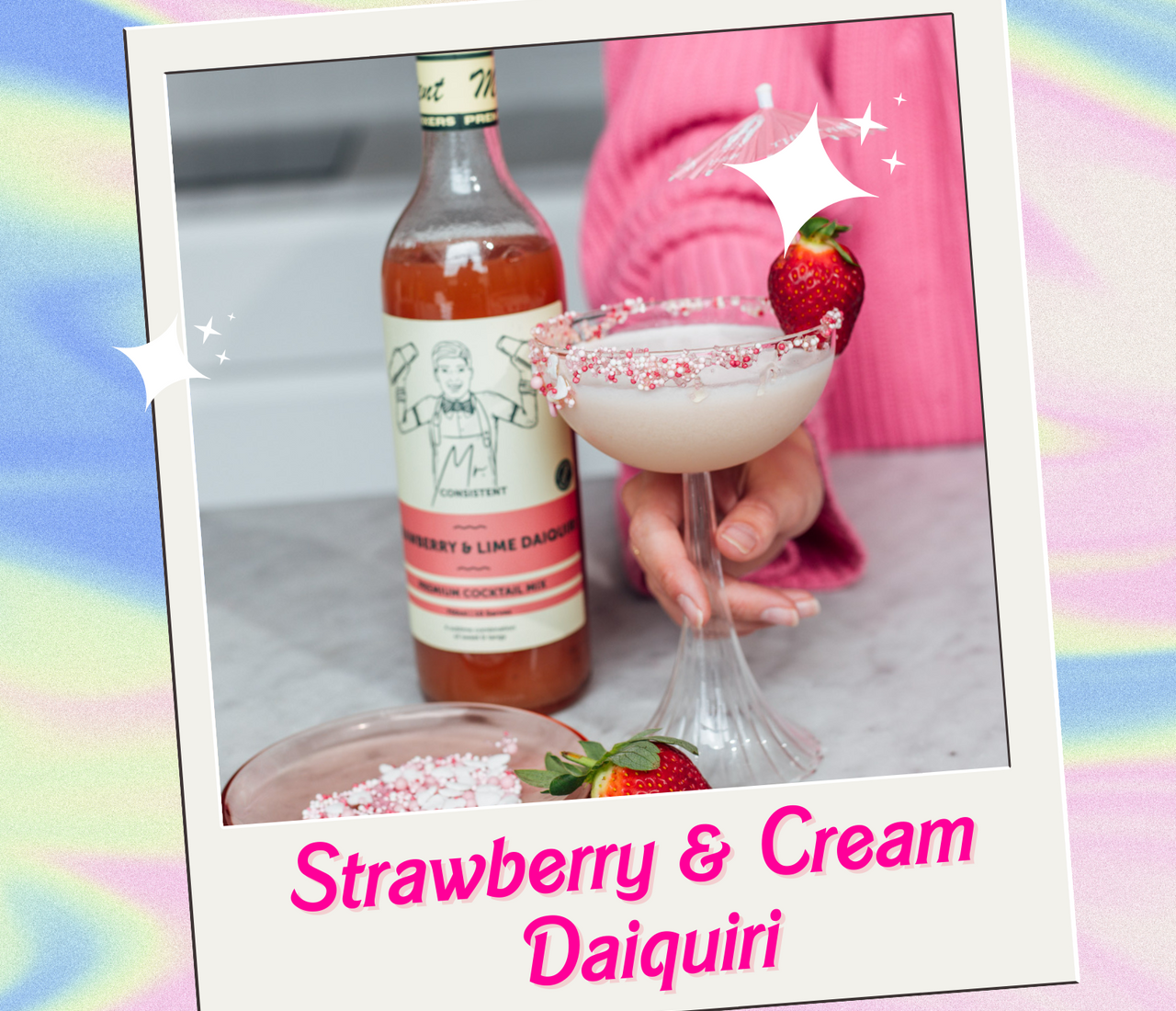 Mr. Consistent Strawberries & Cream Daiquiri Cocktail Recipe