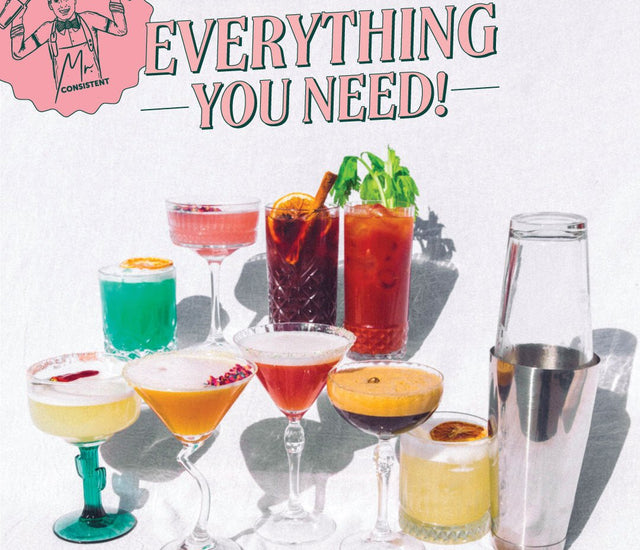 Everything You need to throw the Perfect Cocktail Party! Mr. Consistent