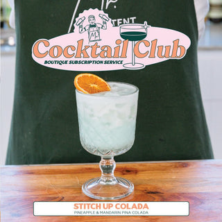 STITCH UP COLADA | COCKTAIL CLUB - Mr. Consistent
