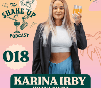 THE SHAKE UP PODCAST | KARINA IRBY - Mr. Consistent