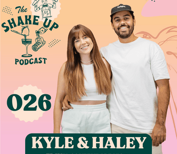 THE SHAKE UP PODCAST | KYLE HUNTER & HAYLEY ANDERSON - Mr. Consistent